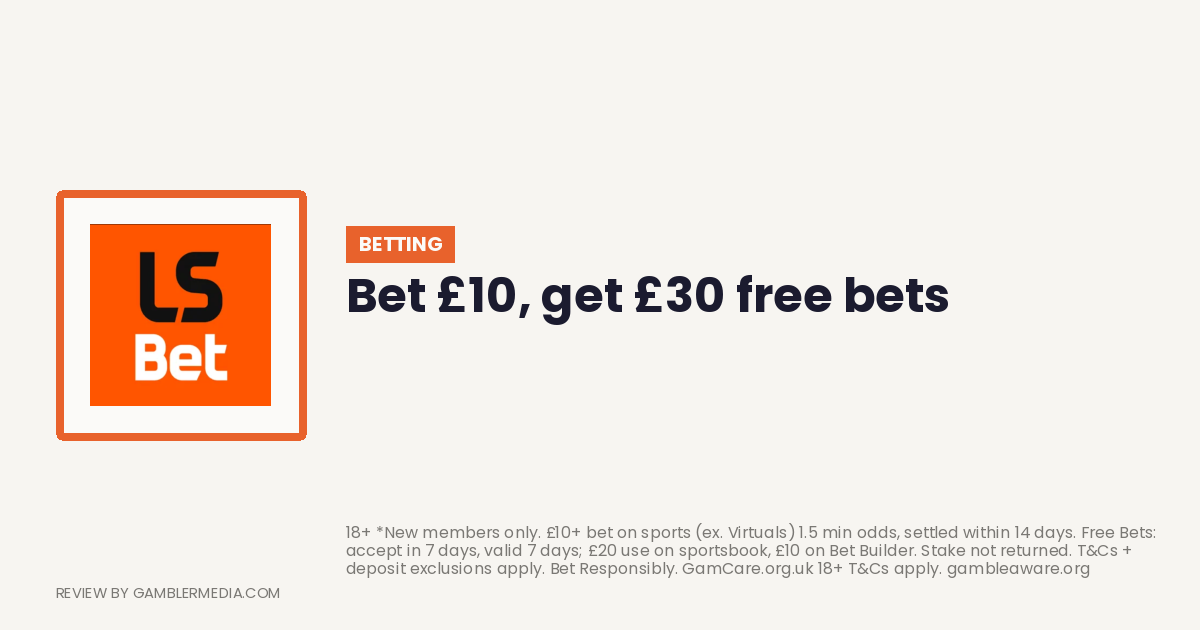 LiveScoreBet welcome offer: Bet £10, get £30 free bets. Reviewed by Gambler Media.